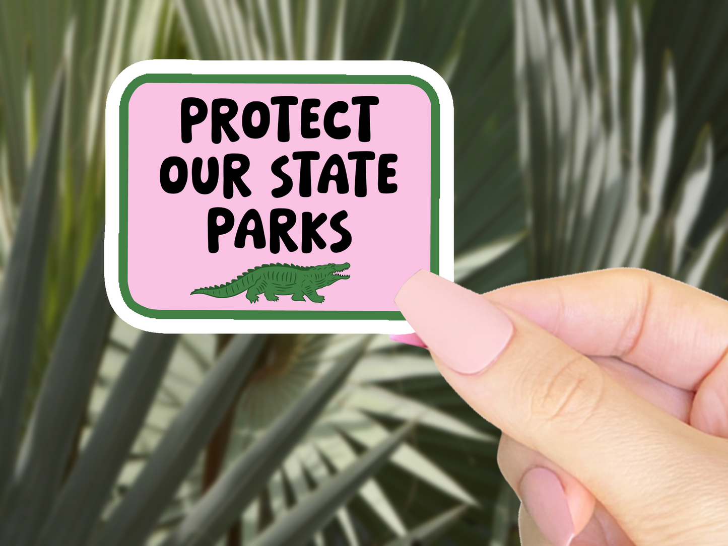 Protect Our State Parks Florida Vinyl Sticker