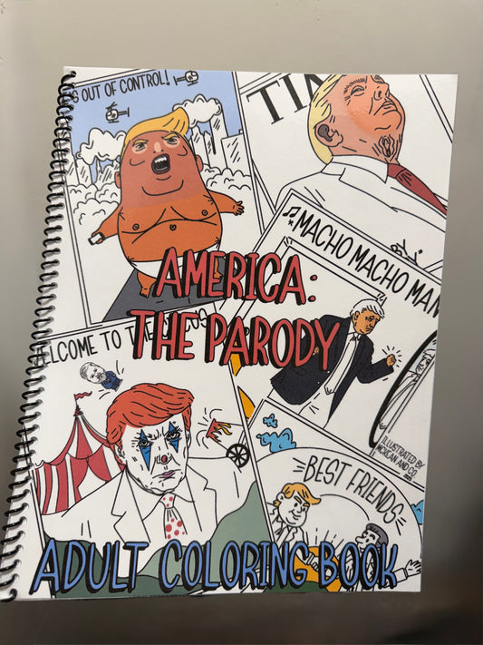 Anti Trump ADULT Coloring and Activity Book - 22 Hilarious Pages