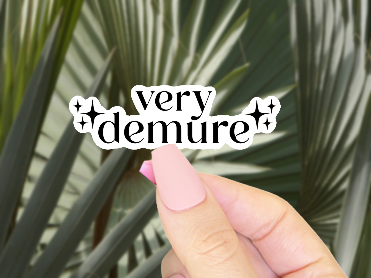 Very Demure Vinyl Sticker